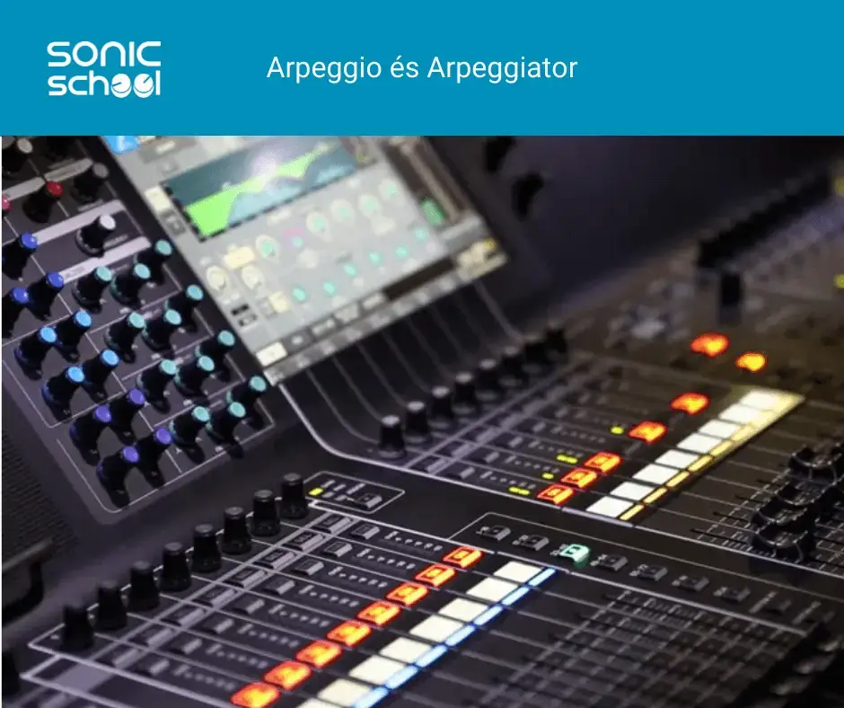 Arpeggio és Arpeggiator